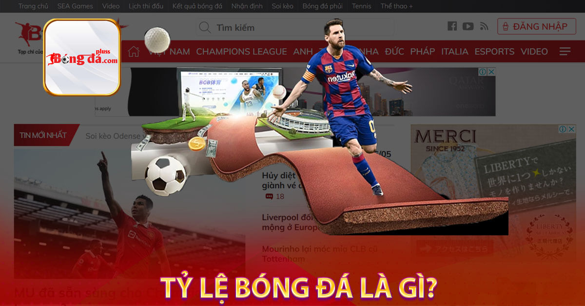 Tỷ lệ bóng đá là gì?