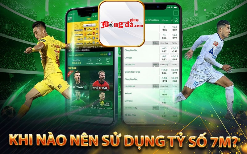 Khi nào nên sử dụng Tỷ số 7m?