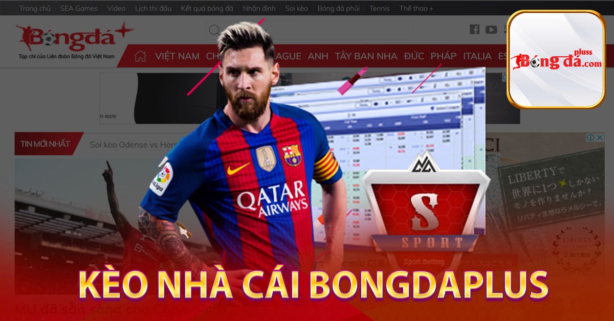 Kèo nhà cái Bongdaplus