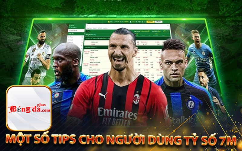 Một số tips cho người dùng Tỷ số 7m