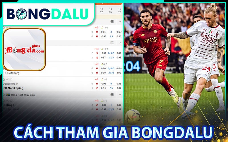 Cách tham gia Bongdalu