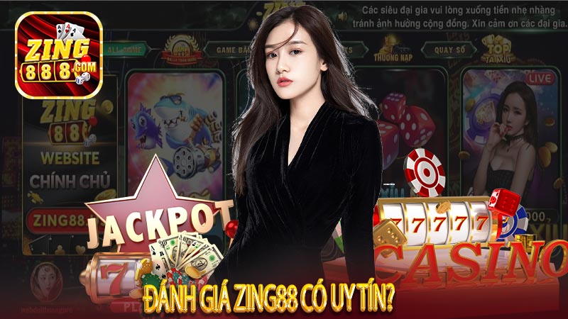 Đánh giá zing88 có uy tín?