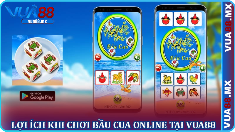 Lợi Ích Khi Chơi Bầu Cua Online Tại Vua88